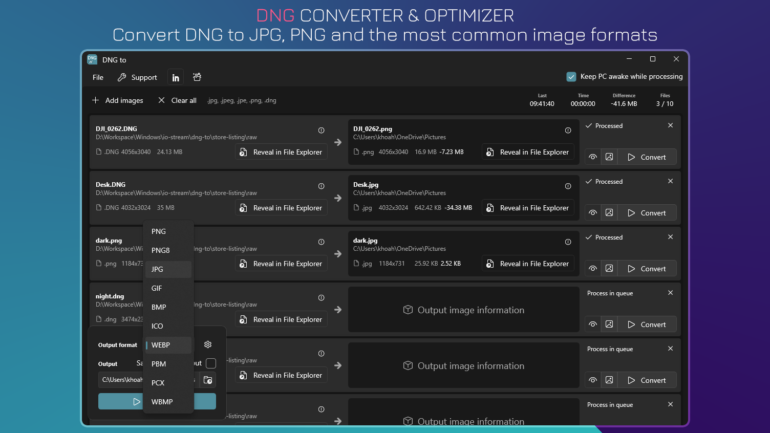 DNG Converter & Optimizer - Convert DNG to JPG, PNG and the most common image formats.