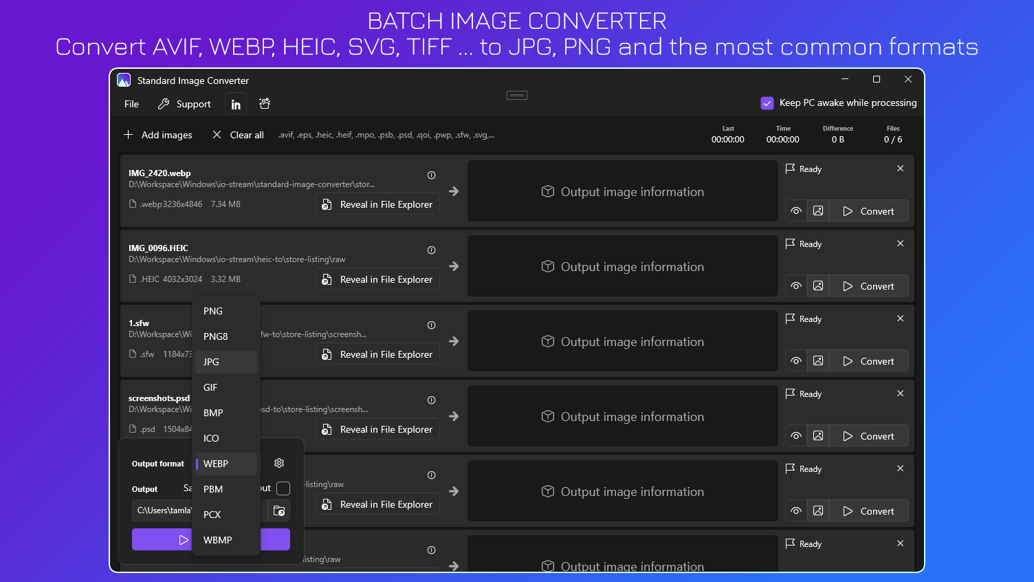 Batch Image Converter - Convert AVIF, WEBP, HEIC, SVG, TIFF, … to JPG, PNG and the most common formats.